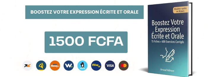 Boostez Votre Expression Écrite et Orale 15 Fiches Synthétiques + 600 Exercices Corrigés