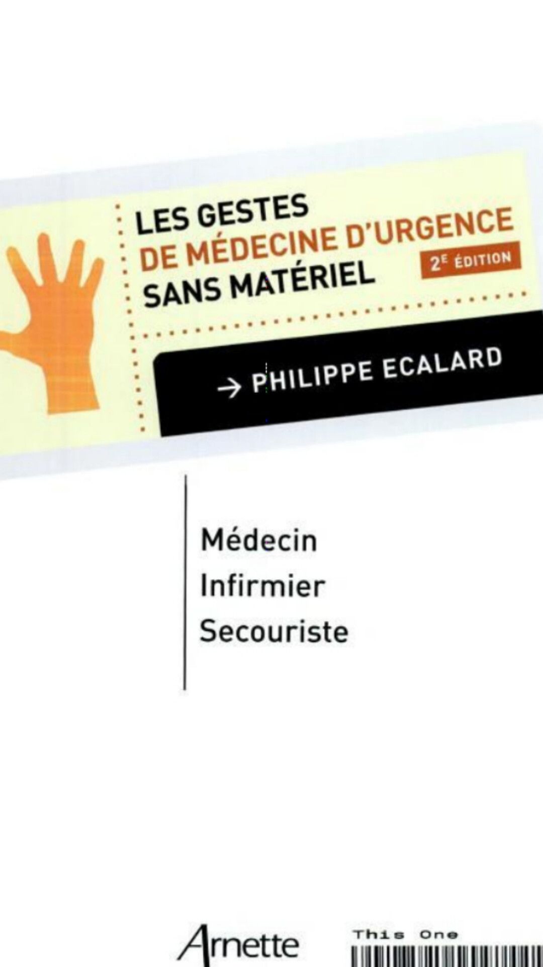 URGENCES : Les Gestes De Médecine D'urgence Sans Matériel