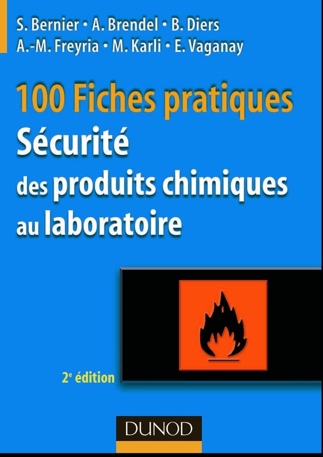 100 fiches pratiques Sécurité des produits chimiques au laboratoire