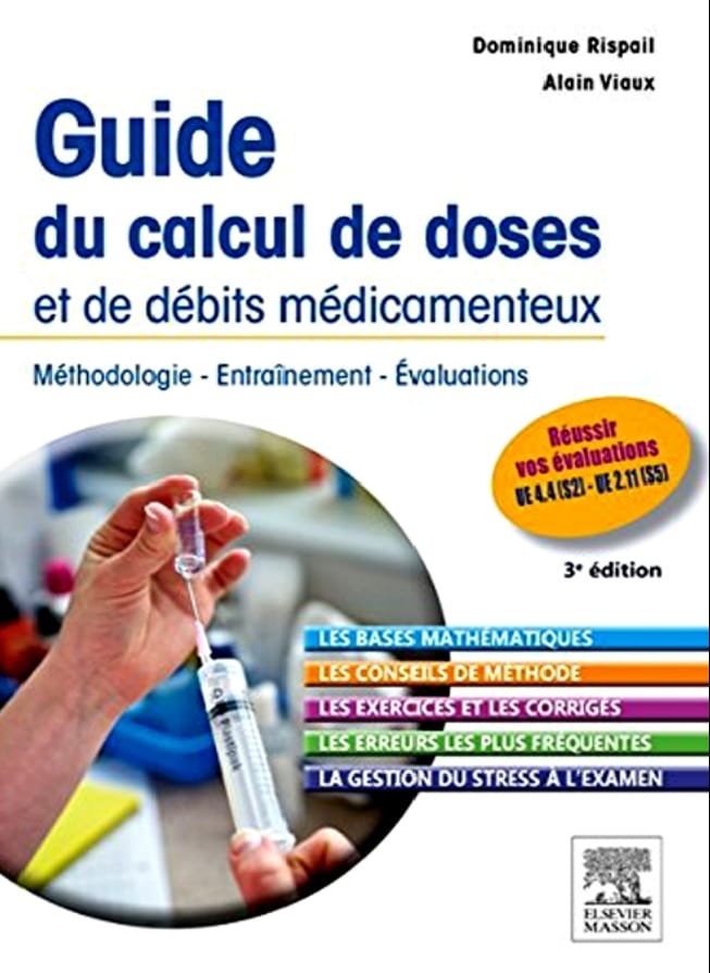 Guide du calcul de doses et de débits médicamenteux