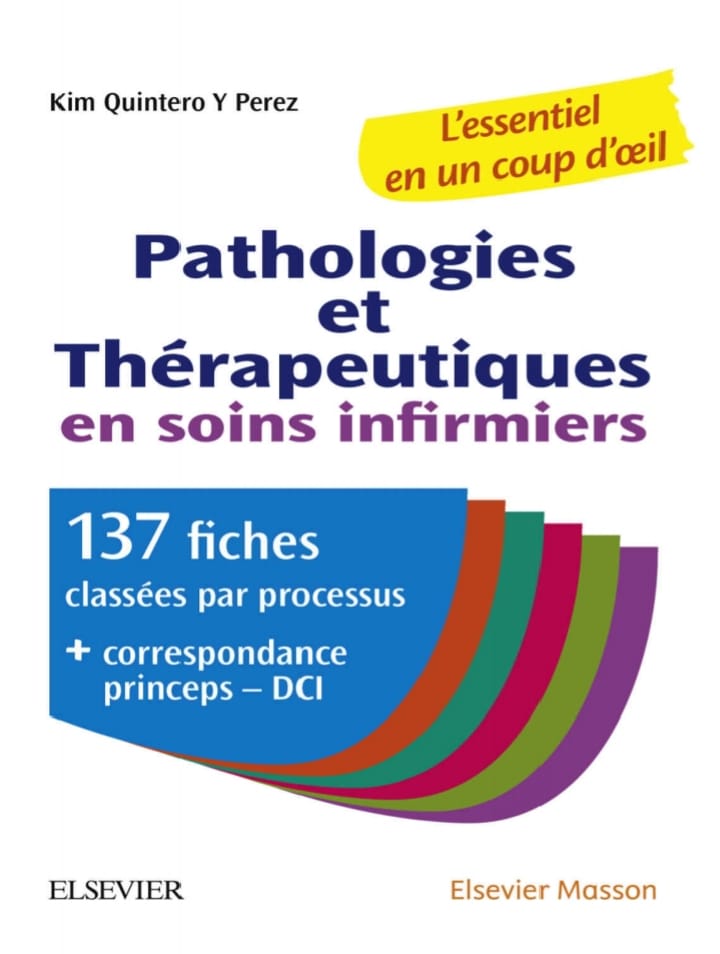PATHOLOGIES ET THÉRAPEUTIQUES EN SOINS INFIRMIERS