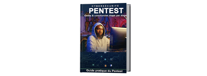 Guide Pratique du Pentest étape par étape