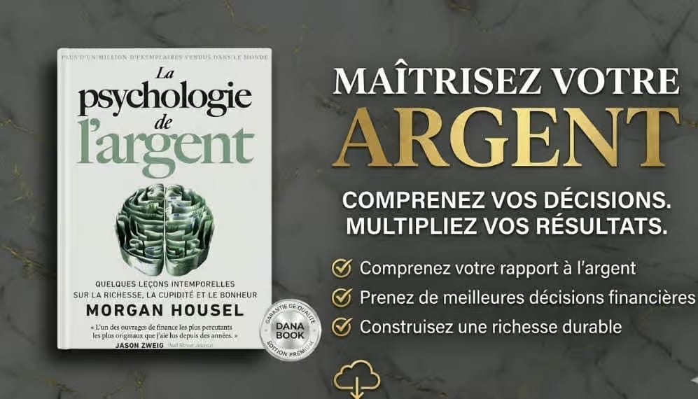 LA PSYCHOLOGIE DE L'ARGENT