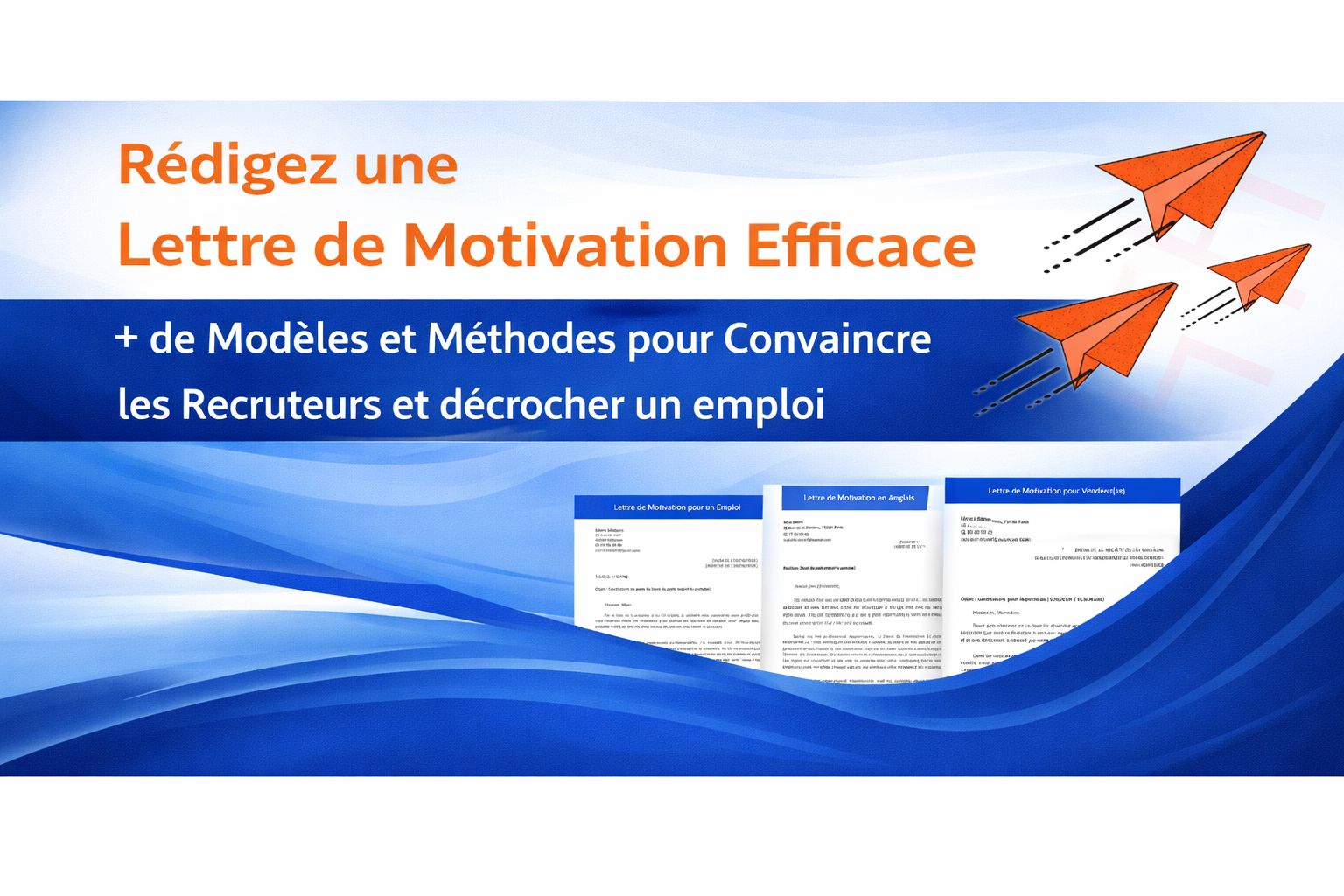 Manuel de redaction lettre de motivation 2026