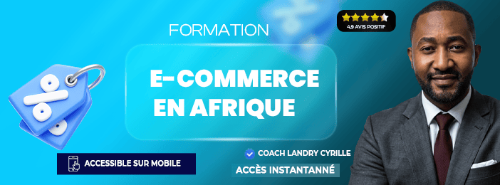 E-commerce en Afrique :Formation + Accompagnement en Groupe