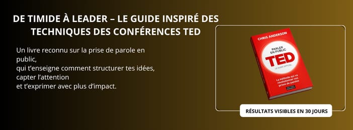 De timide à leader – Le guide inspiré des techniques des conférences TED
