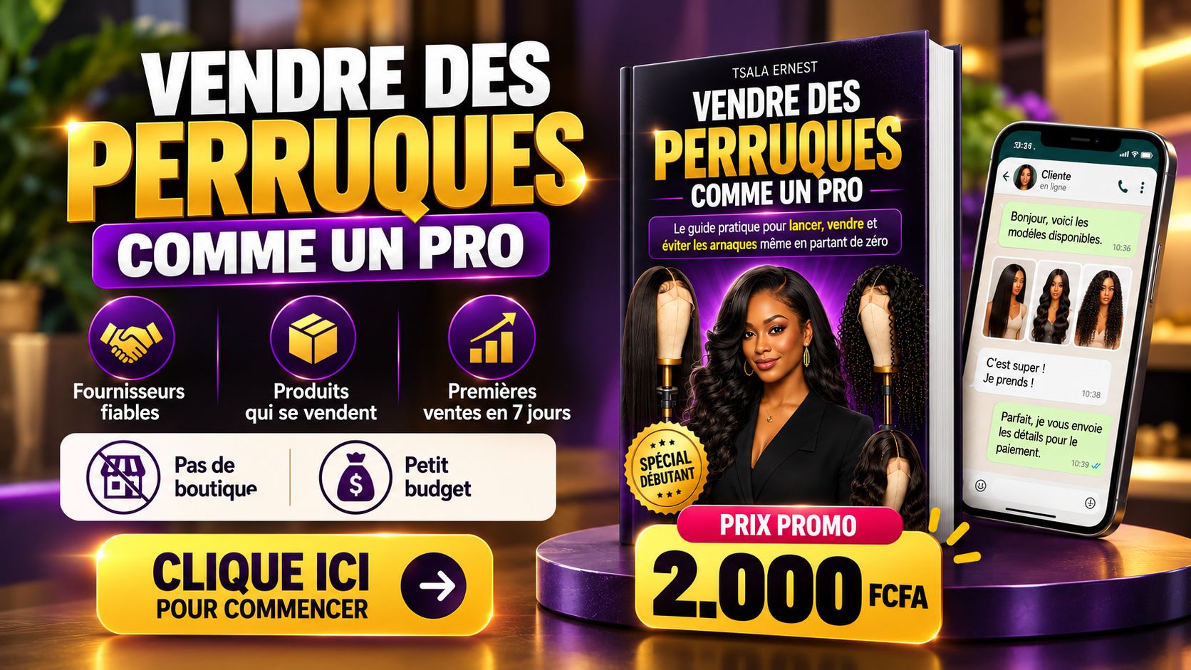🚀 Vendre des Perruques comme un Pro : Guide Complet + 2 Plans Express et 3 Vidéos Pratiques