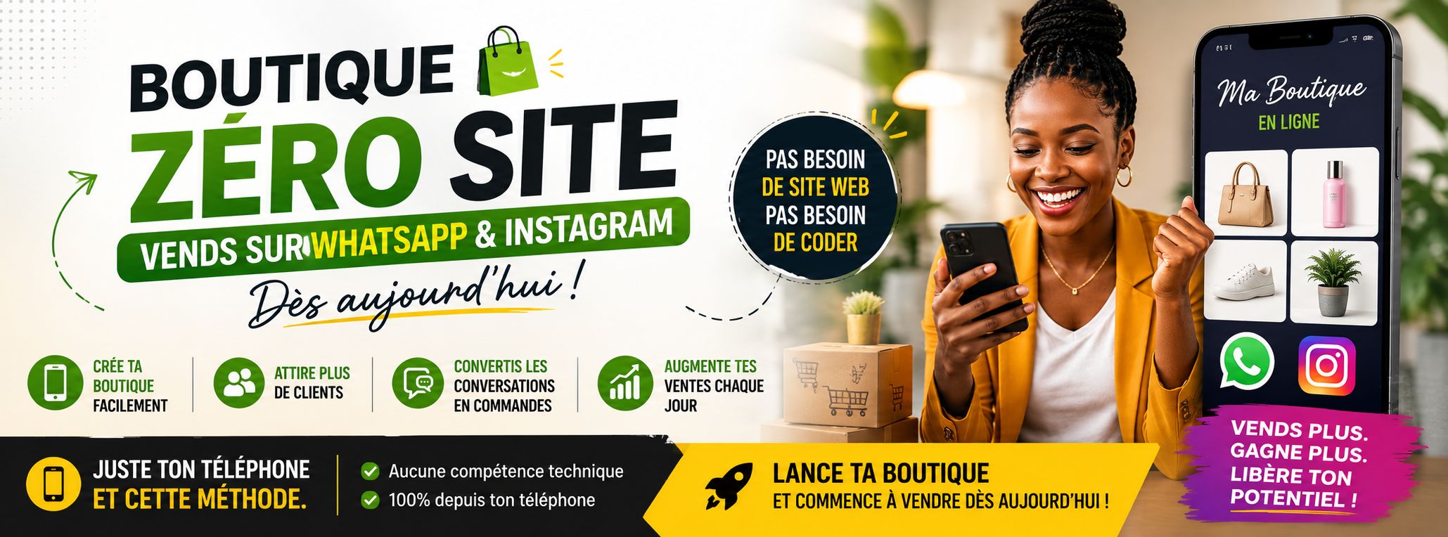 Boutique Zéro Site — Vends sur WhatsApp & Instagram dès aujourd'hui..