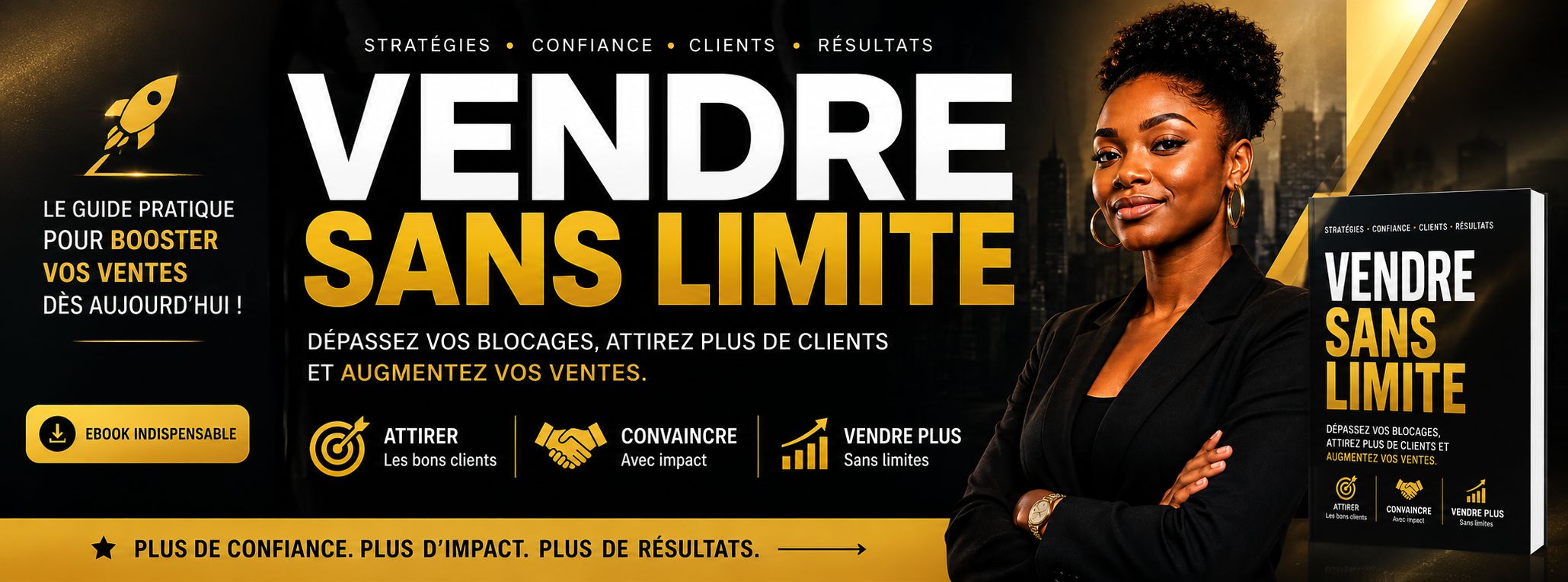 Comment vendre sans limite - Guide complet pour multiplier vos revenus