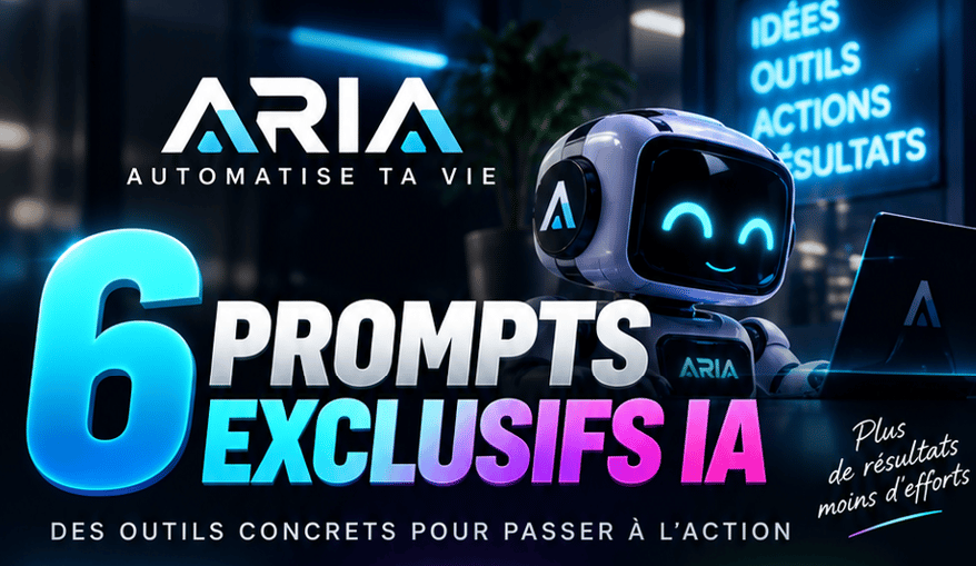 6 Prompts Exclusifs IA : Concrets Pour Passer à L'action