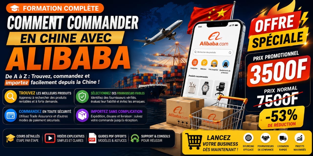 De Zéro à Importateur : Maîtriser Alibaba et la Chine