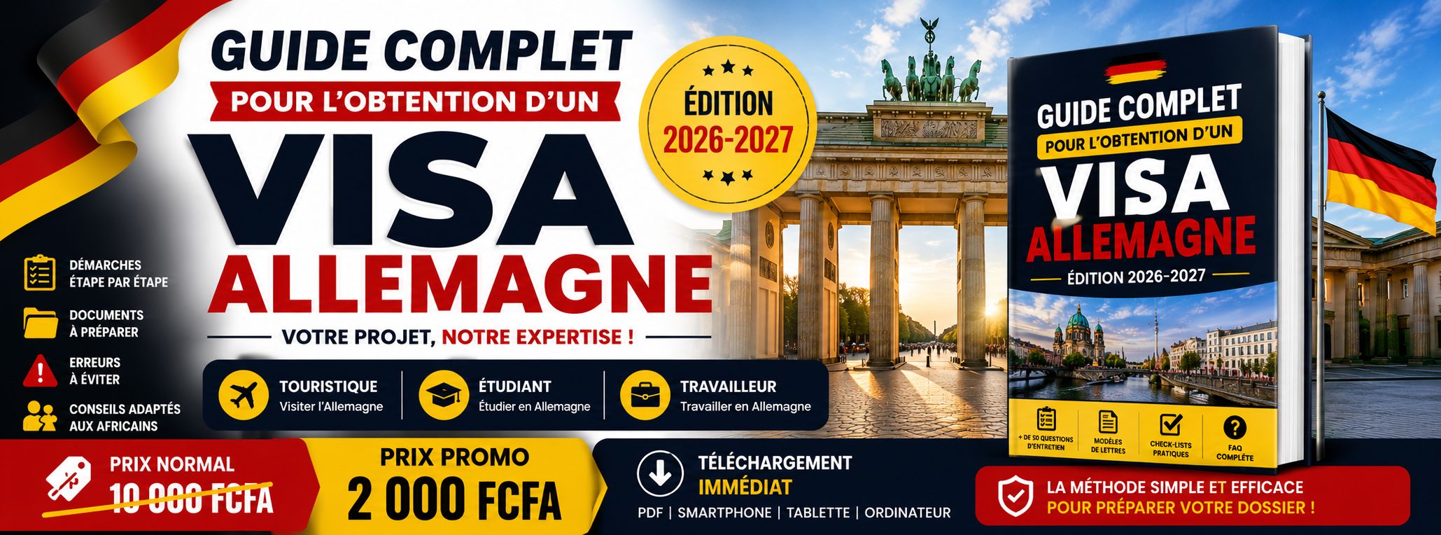 Guide Complet pour l'Obtention d'un Visa Allemagne (Édition 2026-2027)