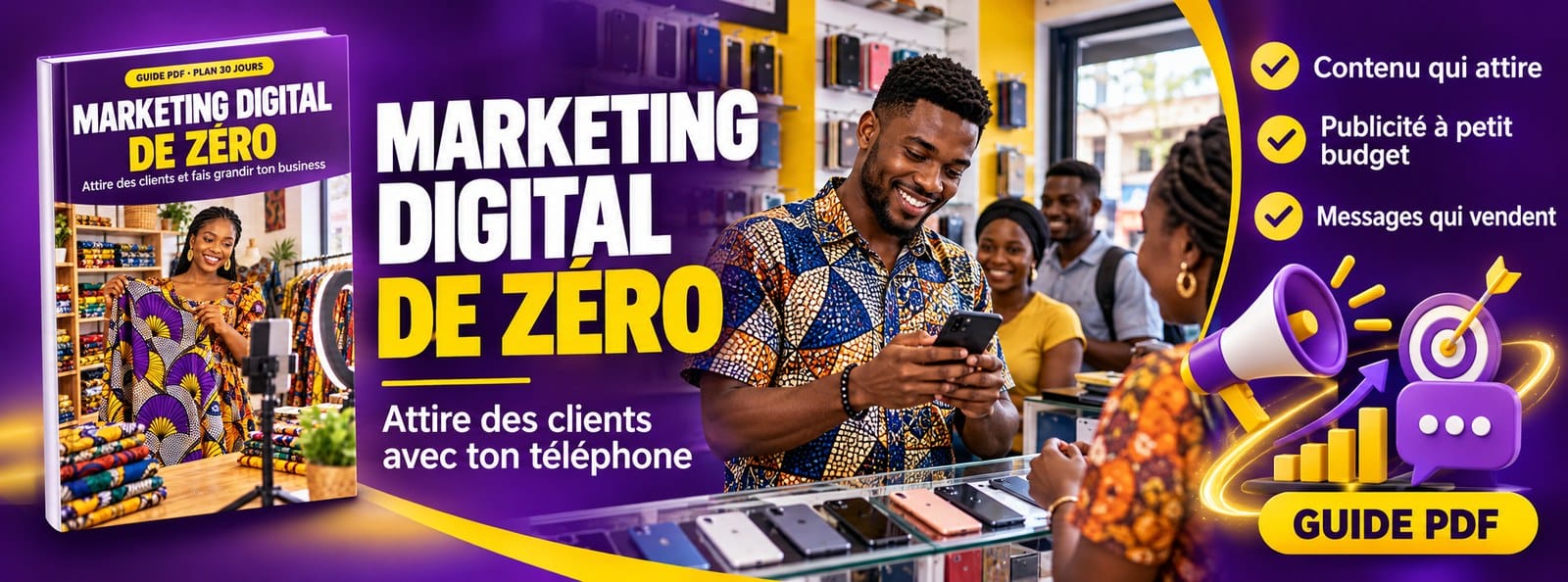 Marketing digital de zéro : attire des clients et fais grandir ton business