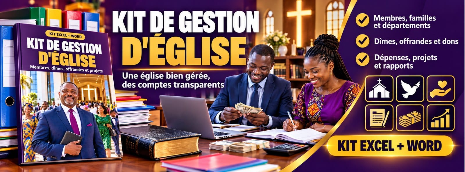 Kit de gestion d'Église : membres, dîmes, offrandes et projets (Excel + Word)