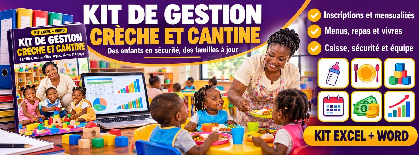 Kit de gestion Crèche, garderie et cantine scolaire : Excel + Word