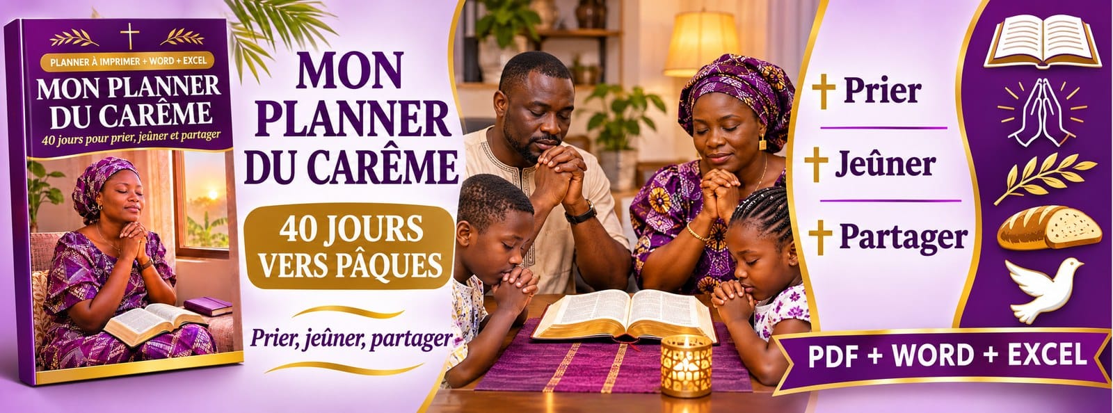 Planner du Carême : 40 jours de prière, jeûne et partage (PDF + Word + Excel)