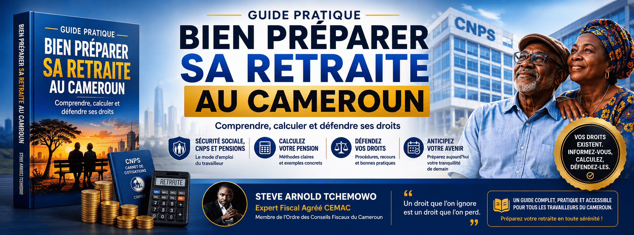 Bien préparer sa retraite au Cameroun -  Le guide complet