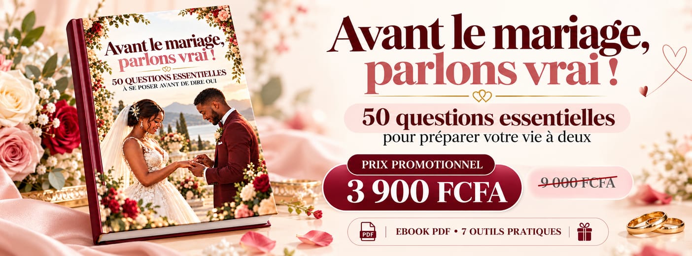 Avant le mariage, parlons vrai !