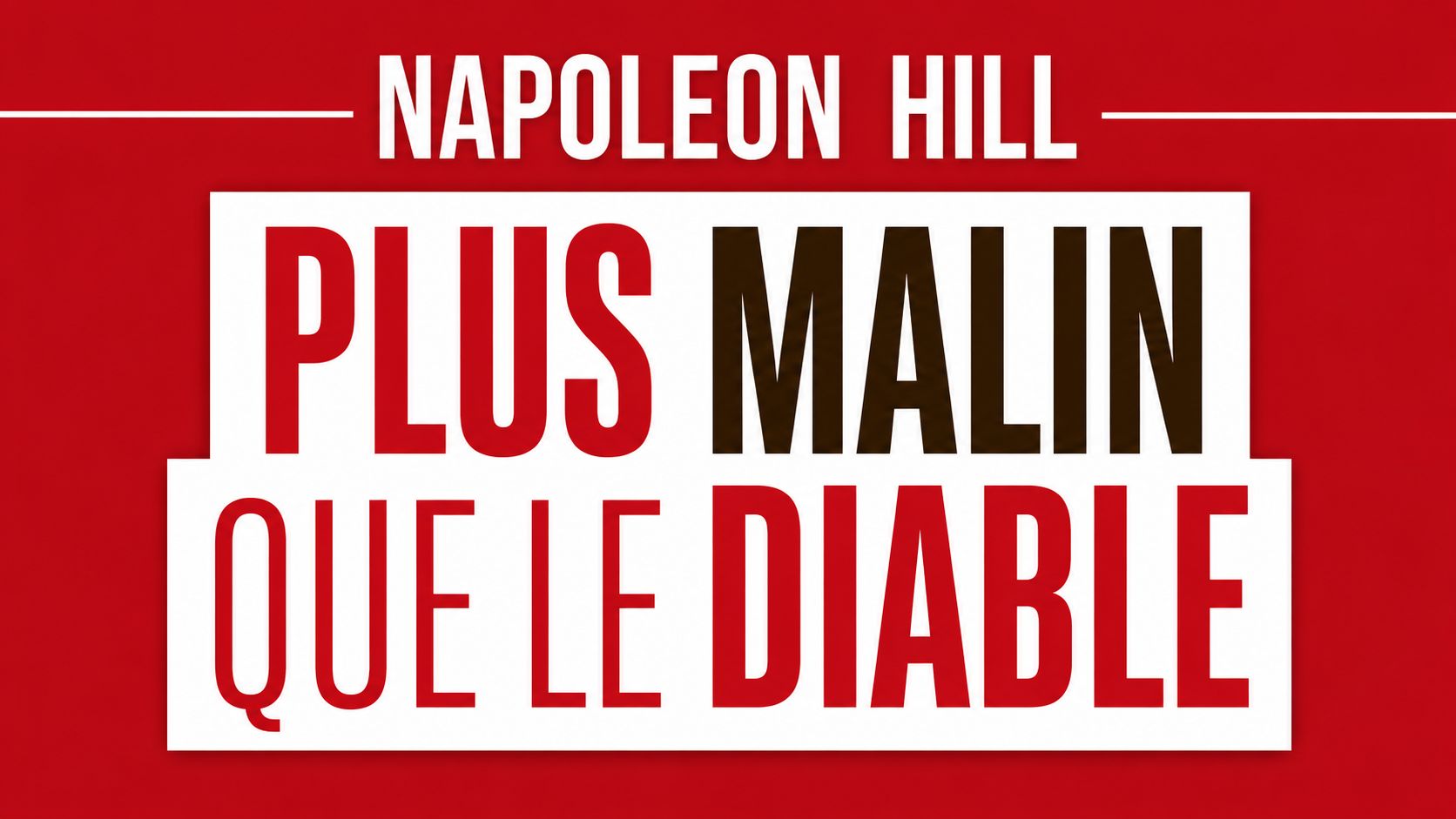 PLUS MALIN QUE LE DIABLE