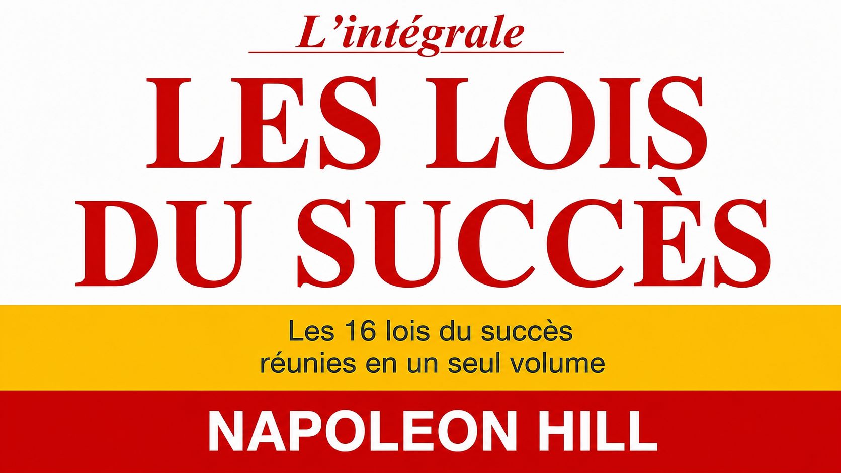 LES 16 LOIS DU SUCCÈS