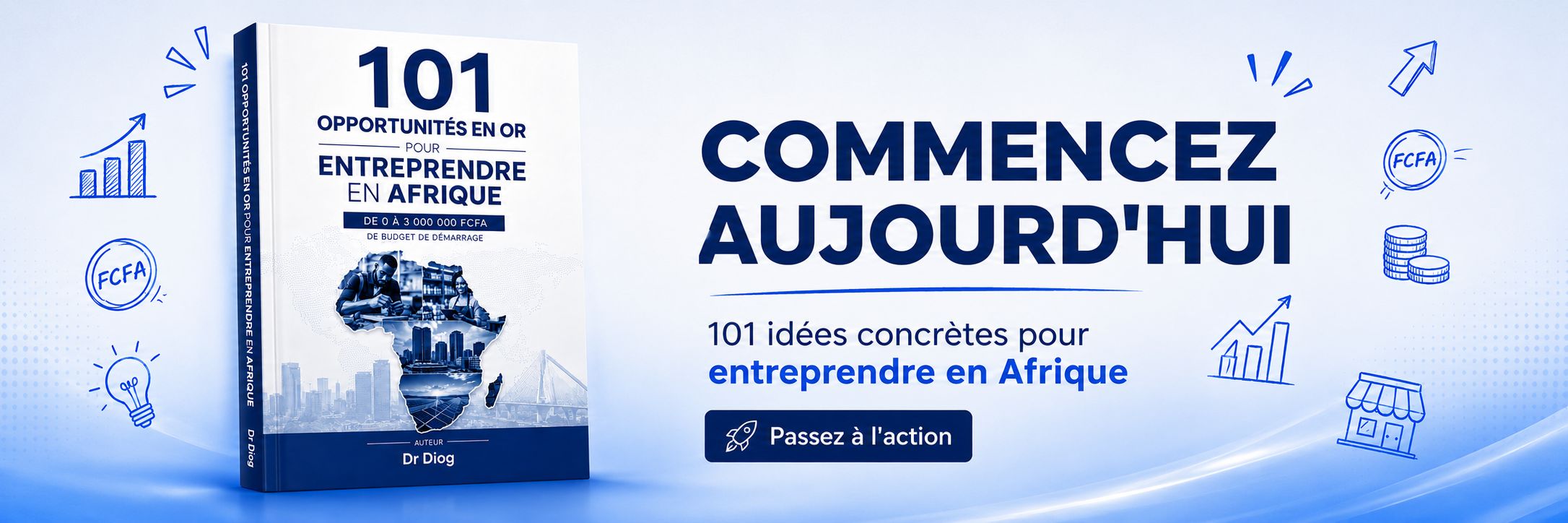 101 opportunités en or pour entreprendre en Afrique