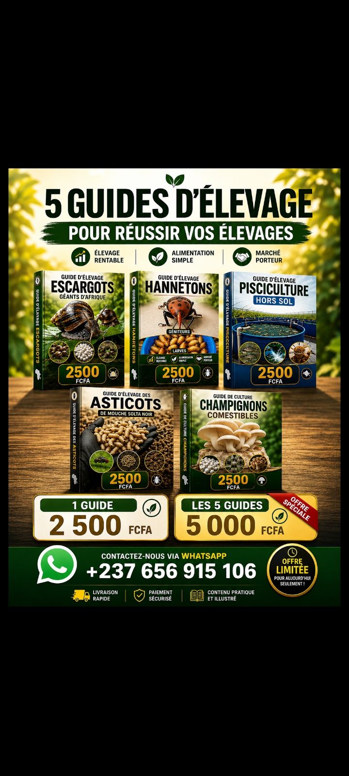 Pack 5 Guides puissants (Hannetons escargots champignons pisciculture asticots)
