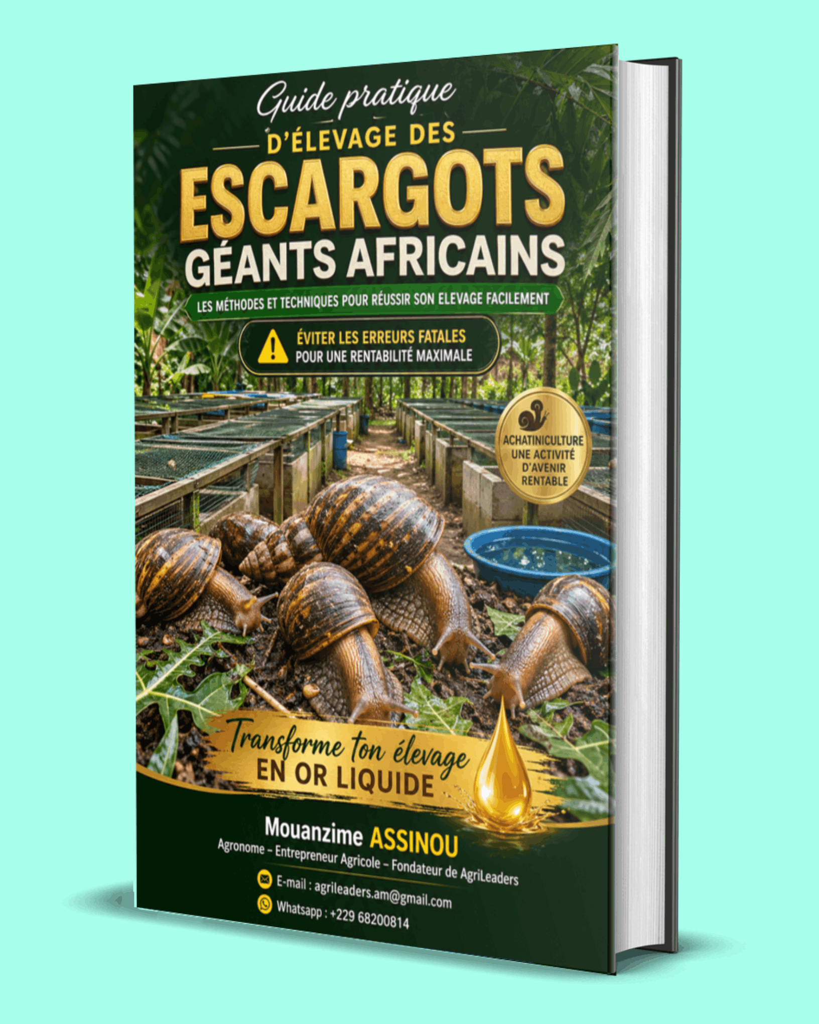 GUIDE PRATIQUE D’ÉLEVAGE DES ESCARGOTS GÉANTS AFRICAINS