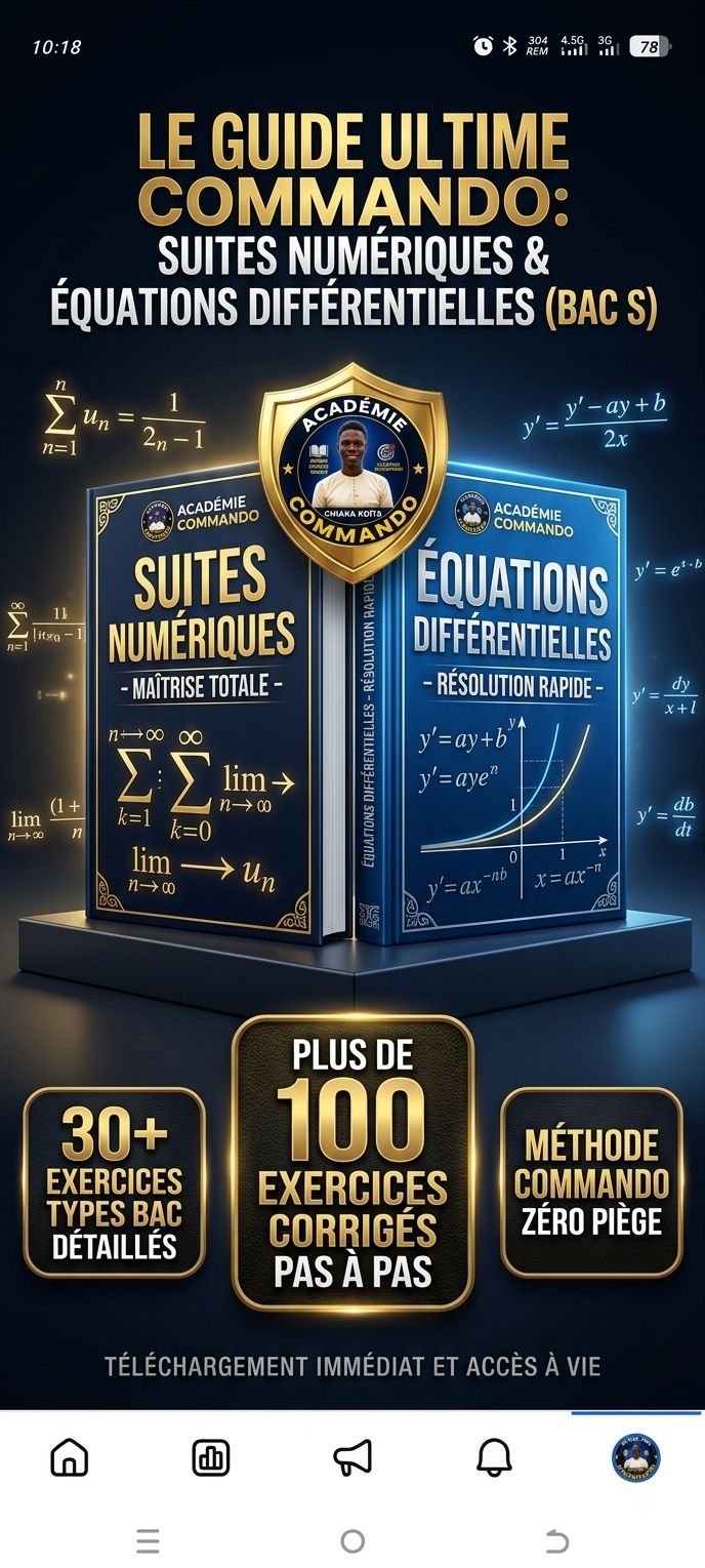 LE GUIDE ULTIME : Suites Numériques & Équations Différentielles.