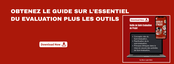 GUIDE SUR L'ESSENTIEL DU SUIVI-EVALUATION DES PROJETS ET OUTILS CLÉS
