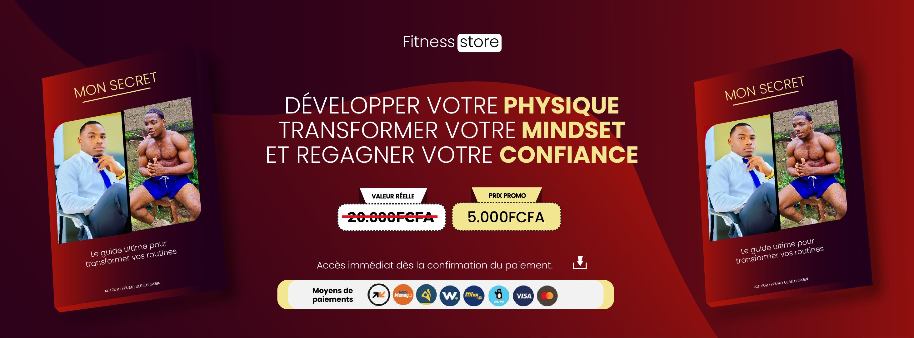 Développer  votre physique, transformer  votre mindset  et regagner  votre confiance.