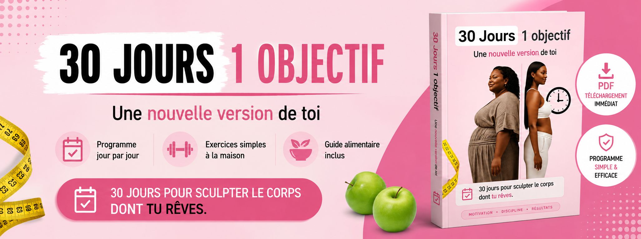 📘 30 Jours – 1 Objectif : Une nouvelle version de toi