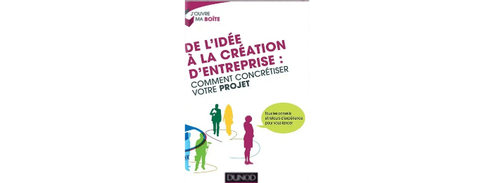 DE L'IDÉE A LA CRÉATION D'ENTREPRISE