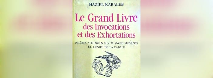 Le grand livre des invocations et des exhortation