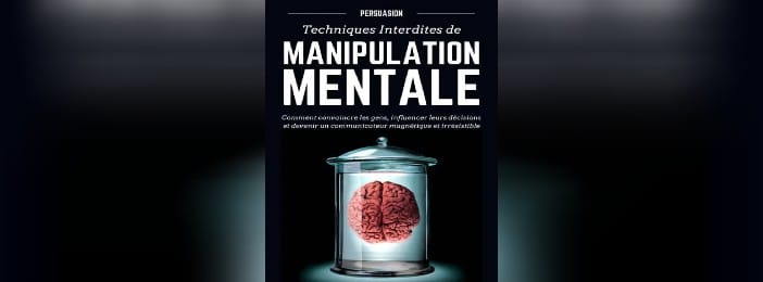 Techniques interdites de manipulation mentale