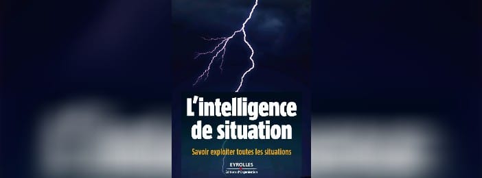 L'intelligence de situation
