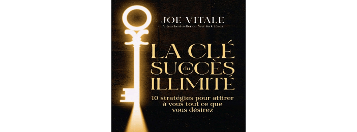 La clé du succès illimité
