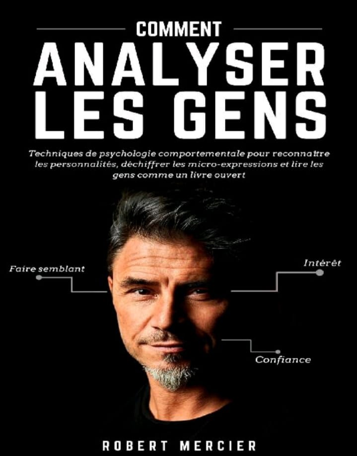 COMMENT ANALYSER LES GENS