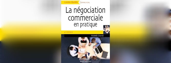 La négociation commerciale en pratique