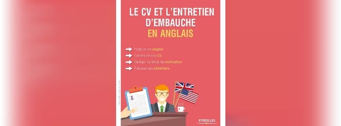 Le cv et l'entretien d'embauche en anglais