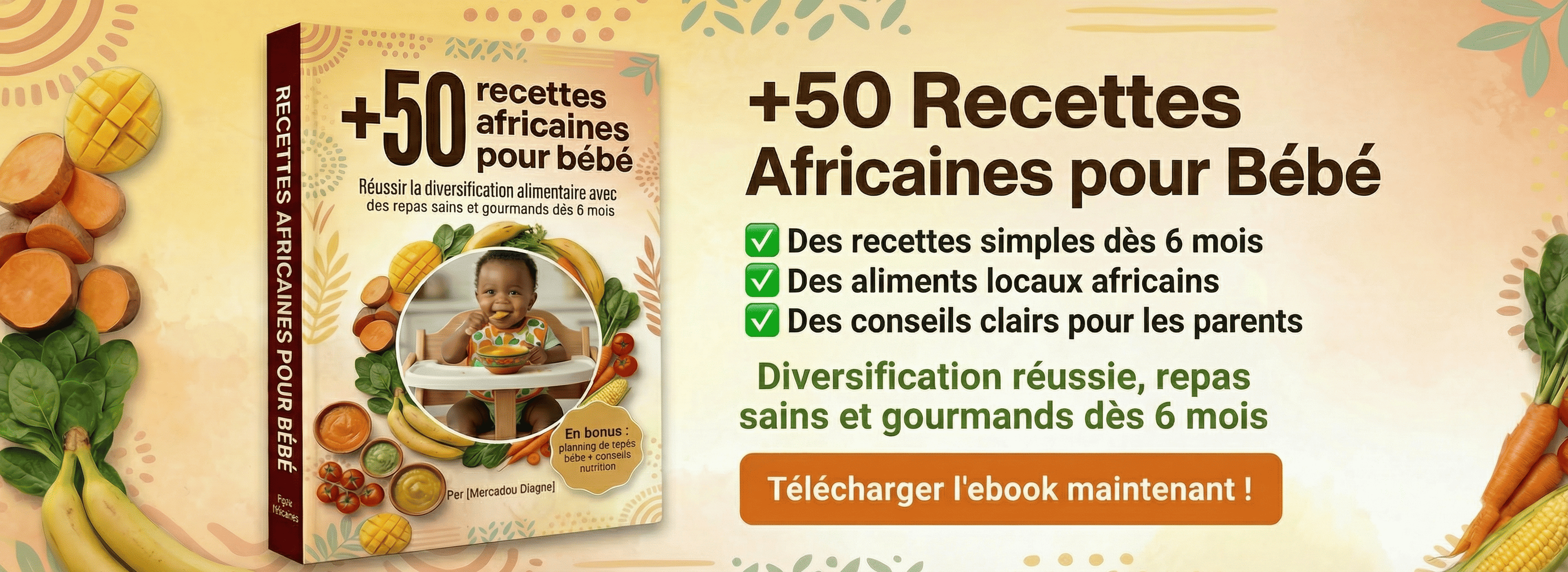 +50 Recettes Africaines pour Bébé – Guide de Diversification Alimentaire dès 6 Mois