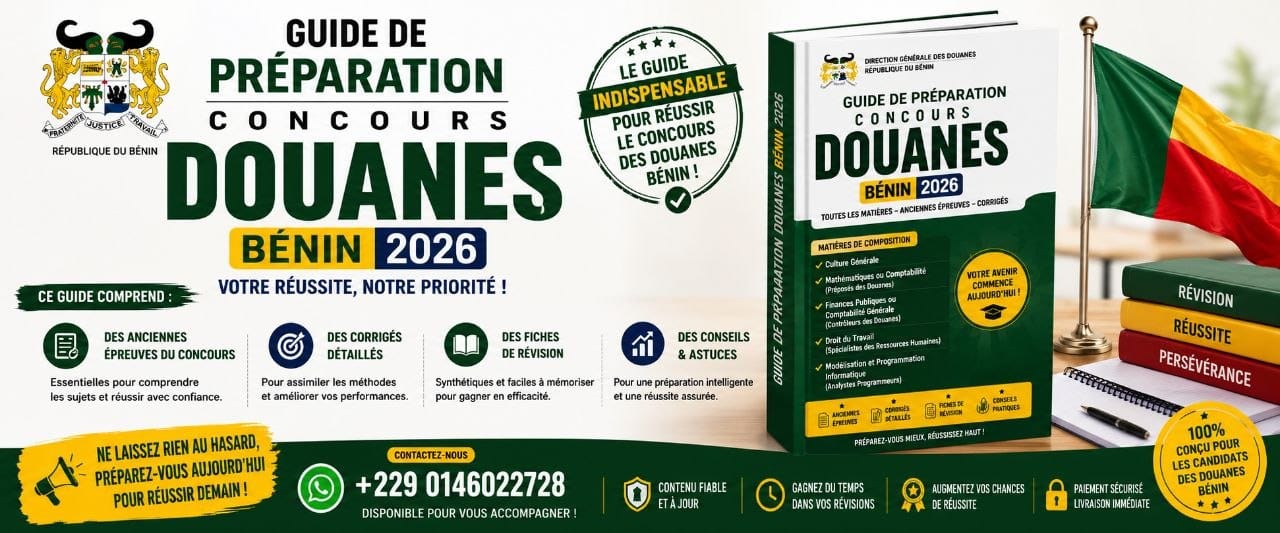 GUIDE POUR REUSSIR MON CONCOURS DOUANE BENIN