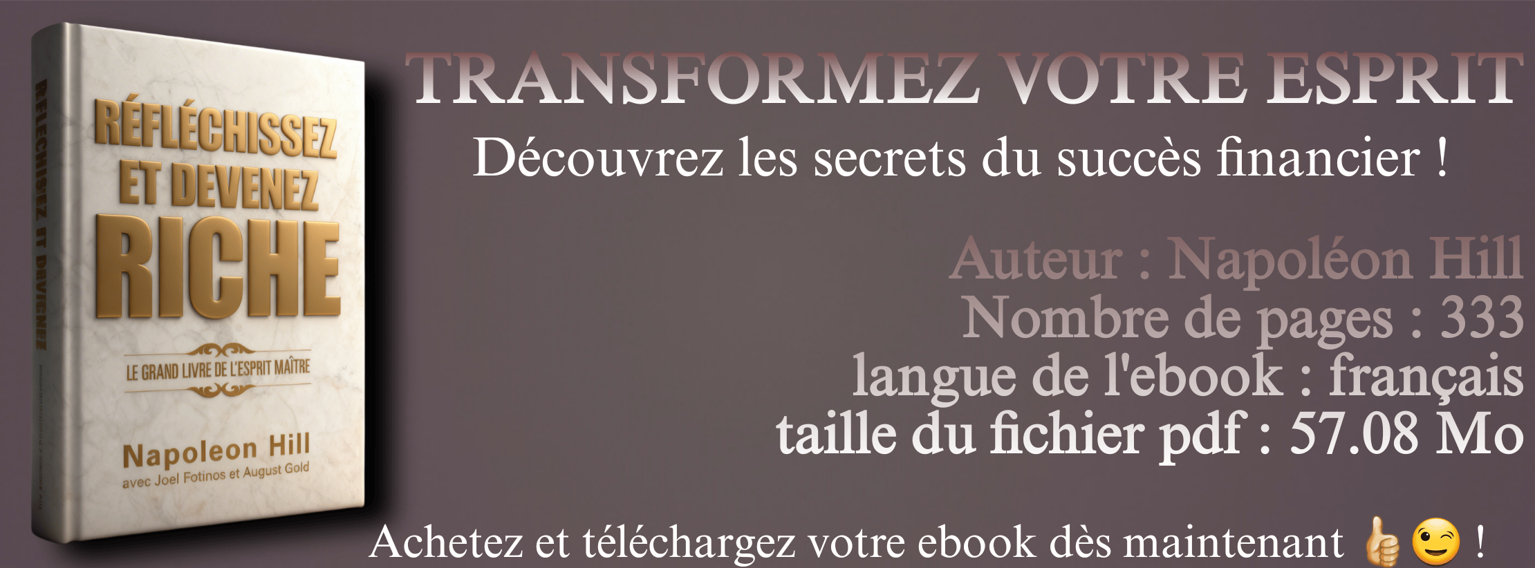 RÉFLÉCHISSEZ et DEVENEZ RICHE