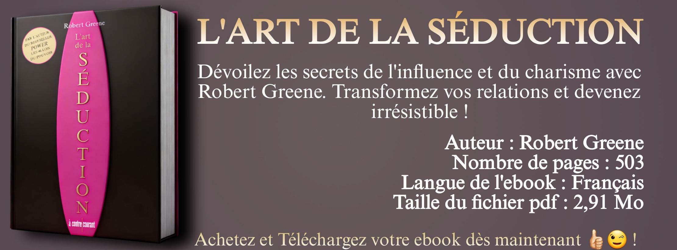 L'art de la séduction