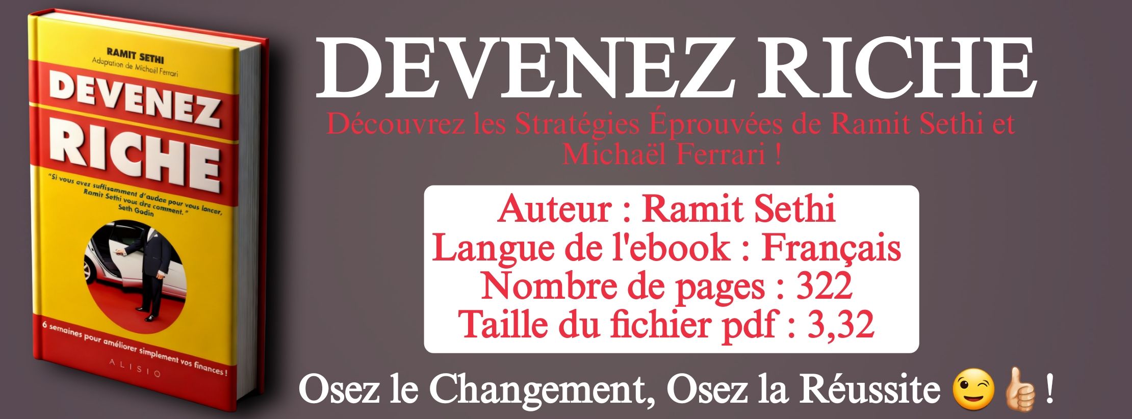 Devenez Riche: 6 Semaines Pour Conquerir Votre Liberté Financière