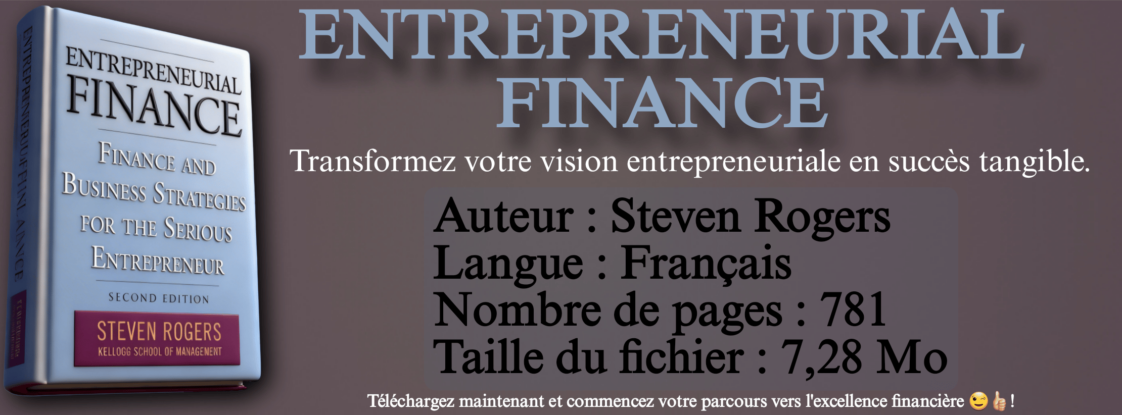Entrepreneurial Finance : Révélez le Business Plan Qui Attire Investisseurs et Succès Massif