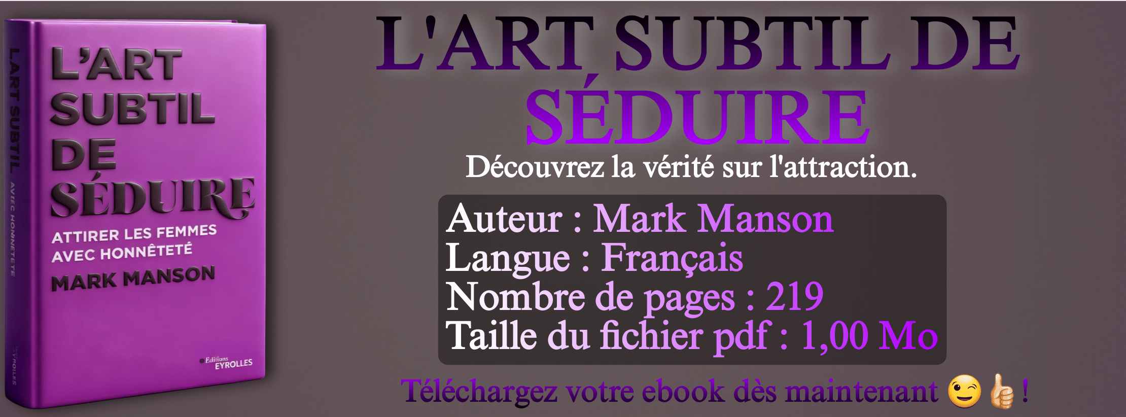 L'Art Subtil de Séduire