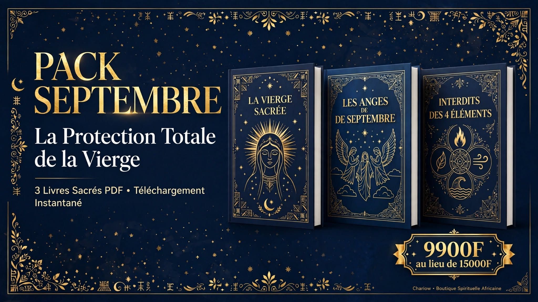 PACK SEPTEMBRE - Protection Totale de la Vierge (3 Livres)