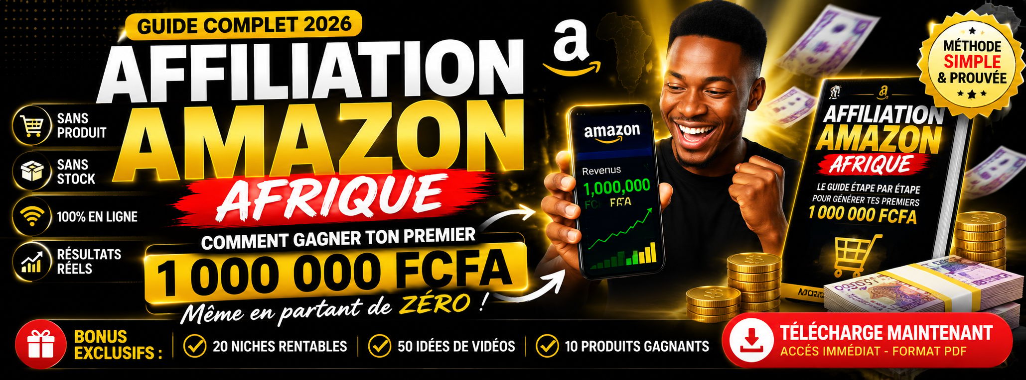 Le guide complet pour débutant pour l'Affiliation Amazon en Afrique