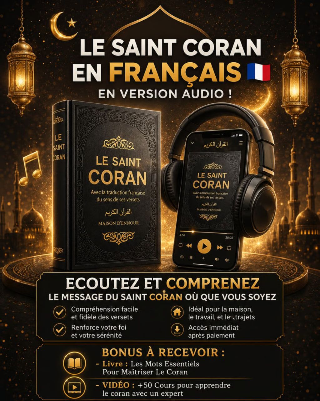 LE SAINT CORAN EN AUDIO : ARABE TRADUCTION FRANÇAIS + BONUS ( Livre Et Cours Vidéos Arabes)