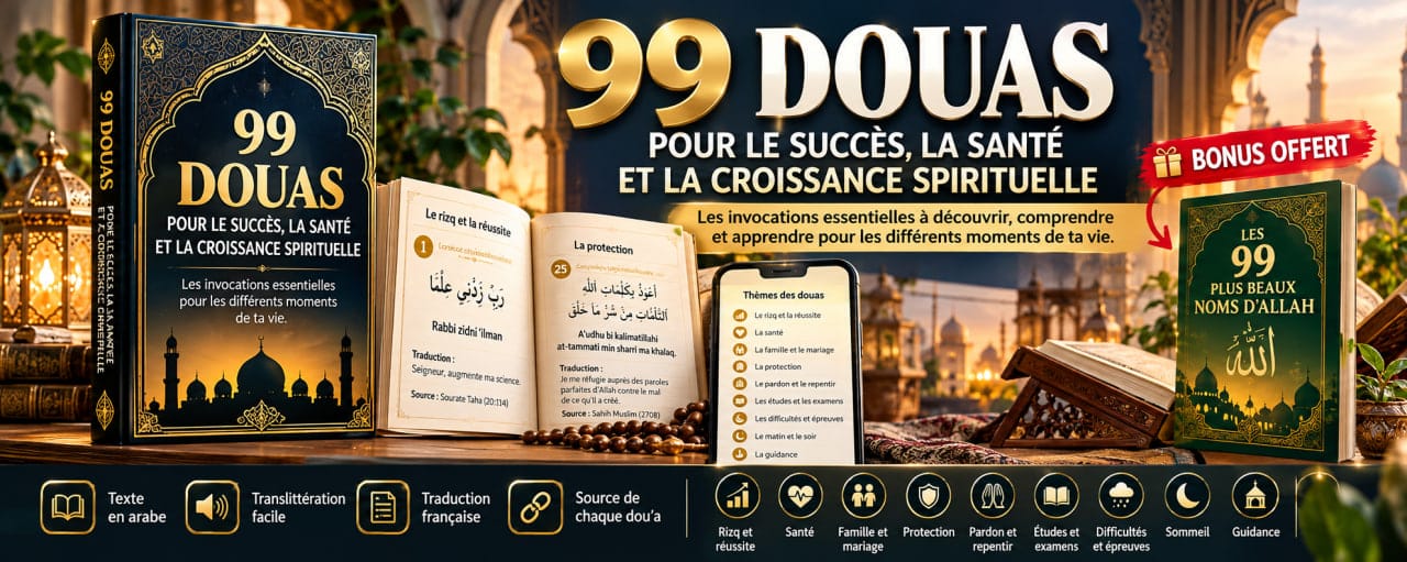99 DOUAS POUR LE SUCCÈS, LA SANTÉ ET LA CROISSANCE SPIRITUELLE